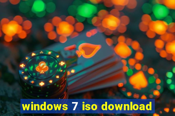 windows 7 iso download